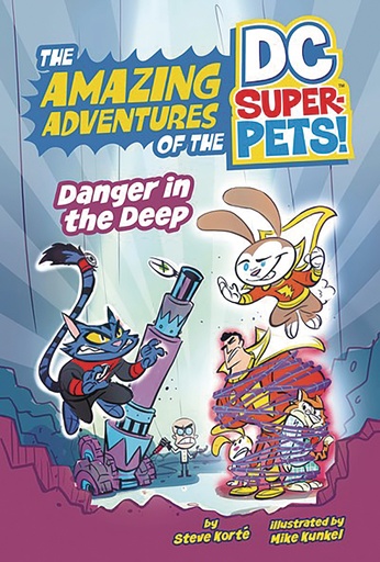 DC SUPER PETS DANGER IN THE DEEP