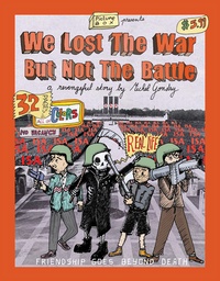 WE LOST THE WAR BUT NOT THE BATTLE