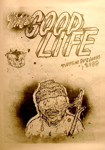 THE DRIPS GOOD LIFE