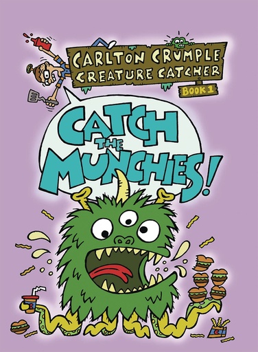 CARLTON CRUMPLE CREATURE CATCHER YA BOOK 01 CATCH MUCHCHI
