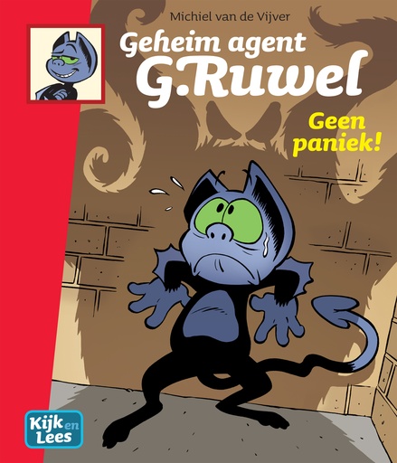 Geheim Agent G.Ruwel 2 Geen paniek! (Kijk&Lees AVI M5)