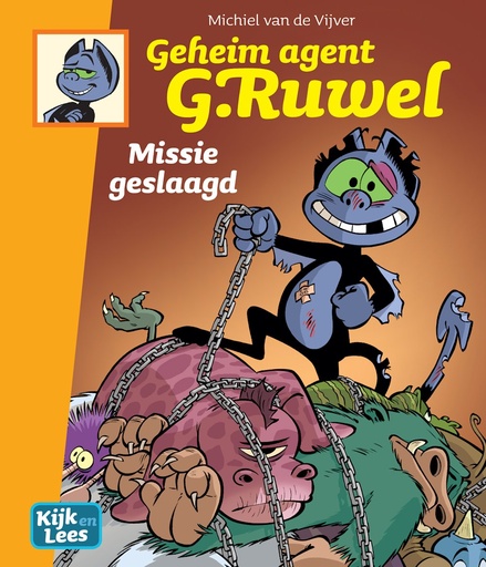 Geheim Agent G.Ruwel 3 Missie geslaagd (Kijk&Lees AVI E5)