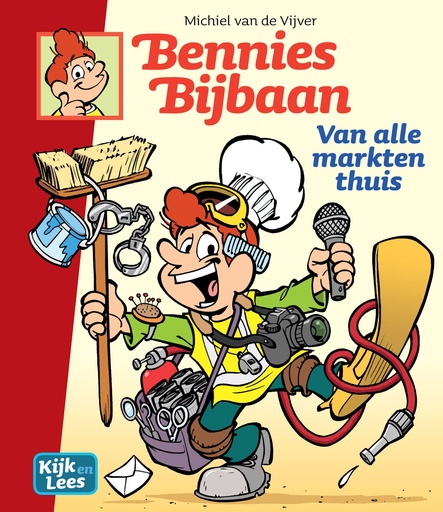 Bennies Bijbaan 1 Van alle markten thuis (Kijk&Lees AVI E6)
