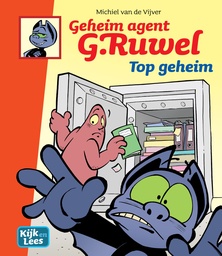 Geheim Agent G.Ruwel 5 Top geheim! (Kijk&Lees AVI M6)