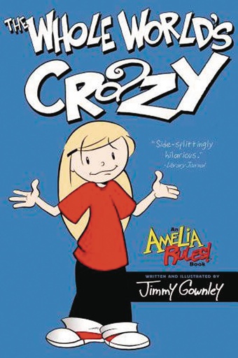 AMELIA RULES S&S ED 01 WHOLE WORLDS CRAZY
