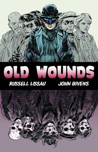 OLD WOUNDS