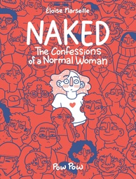 NAKED CONFESSIONS OF A NORMAL WOMAN