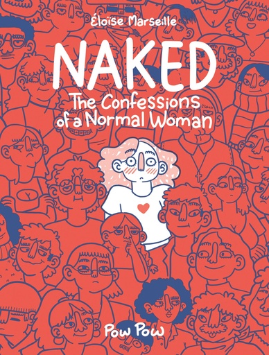 NAKED CONFESSIONS OF A NORMAL WOMAN