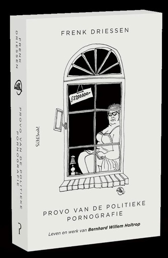 Willem - Provo van de politieke pornografie