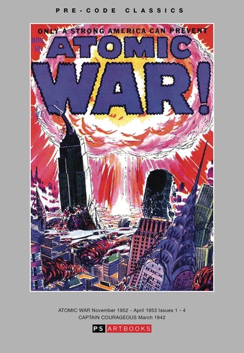 PRE CODE CLASSICS ATOMIC WAR HC 01