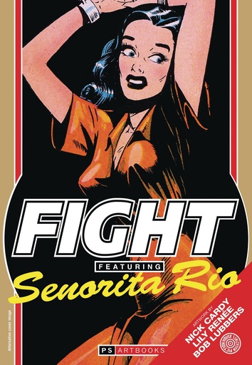 FIGHT COMICS FEATURING SENORITA RIO SOFTEE 02