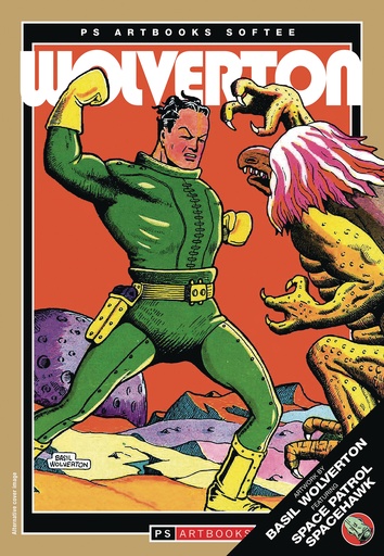 PS ARTBOOKS CLASSIC SCI FI COMICS SOFTEE 07 WOLVERTON