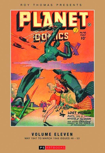 ROY THOMAS PRESENTS PLANET COMICS HC 11