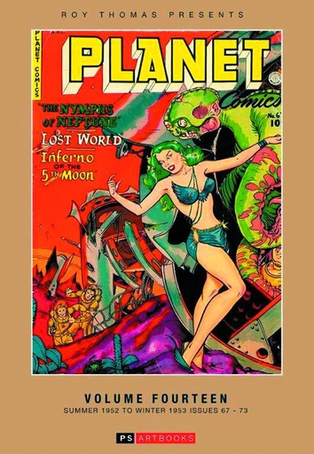 ROY THOMAS PRESENTS PLANET COMICS HC 14