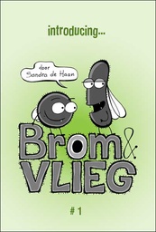 Brom en Vlieg Comic 1 Introducing
