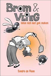 Brom en Vlieg Comic 2 Laten zich niet gek maken
