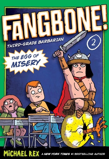 FANGBONE 3RD GRADE BARBARIAN 02 EGG OF MYSTERY