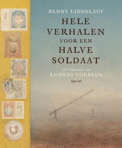 Hele verhalen voor een halve soldaat