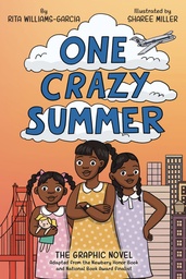 ONE CRAZY SUMMER