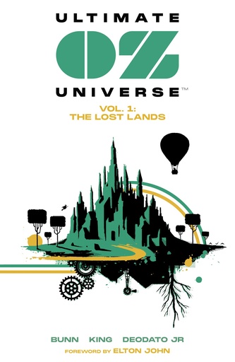 ULTIMATE OZ UNIVERSE 01 LOST LANDS