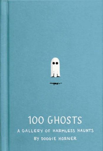 100 GHOSTS GALLERY OF HARMLESS HAUNTS HC