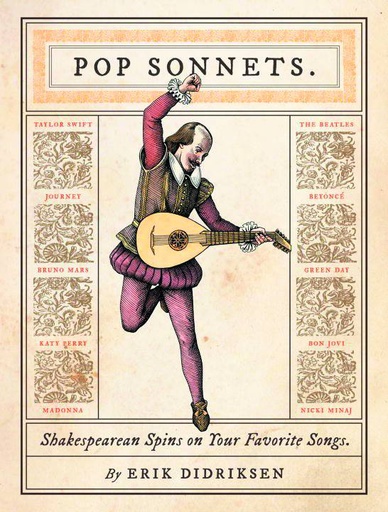 POP SONNETS SHAKESPEAREAN SPINS ON YOUR FAVORITE SONGS HC
