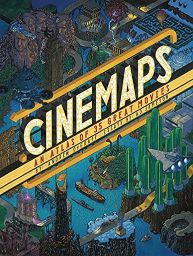 CINEMAPS AN ATLAS OF 35 GREAT MOVIES HC