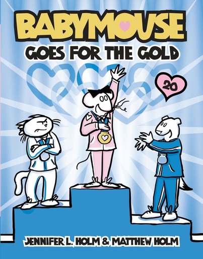 Babymouse 20  Babymouse Goes for the Gold