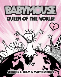 Babymouse 1  Queen of the World!