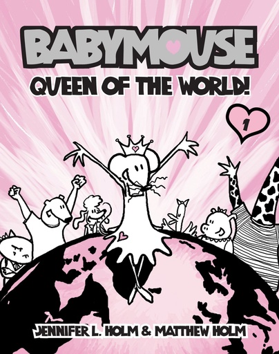 Babymouse 1  Queen of the World!