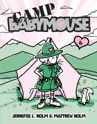 Babymouse 6  Camp Babymouse