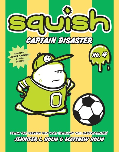 Squish 4  Captain Disaster