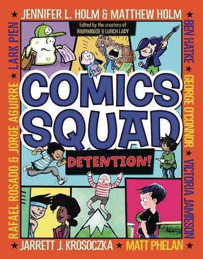COMICS SQUAD RECESS 03 DETENTION