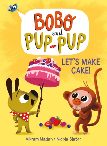 BOBO AND PUP-PUP YR LETS MAKE CAKE
