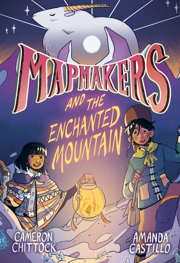 MAPMAKERS 02 MAPMAKERS & ENCHANTED MOUNTAIN