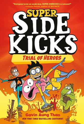 SUPER SIDEKICKS 03 TRIAL OF HEROES