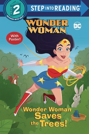 WONDER WOMAN SAVES THE TREES STEP INTO READING