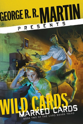 GEORGE R R MARTIN PRESENTS WILD CARDS MARKED CARDS