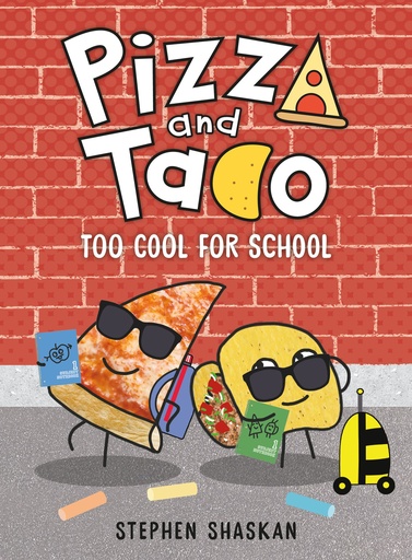 PIZZA AND TACO YA 04 TOO COOL FOR SCHOOL