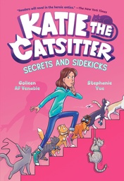 KATIE THE CATSITTER 03 SECRETS & SIDEKICKS