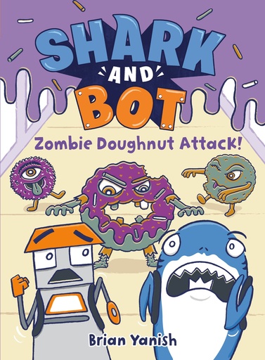 Shark and Bot 3  Zombie Doughnut Attack!