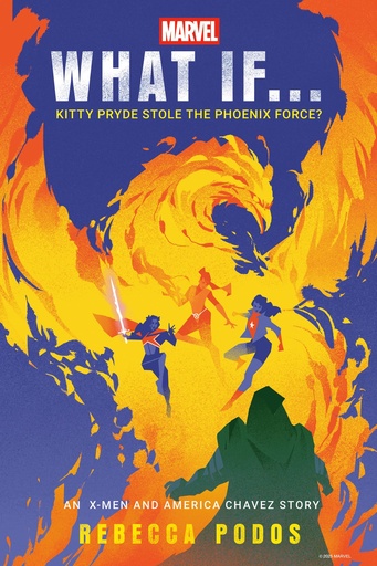 MARVEL WHAT IF KITTY PRYDE STOLE PHOENIX FORCE