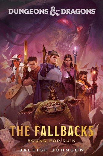 DUNGEONS & DRAGONS THE FALLBACKS BOUND FOR RUIN