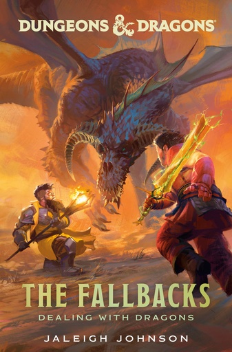 DUNGEONS & DRAGONS FALLBACKS DEALING WITH DRAGONS