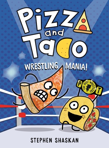 PIZZA AND TACO YA 07 WRESTLING MANIA