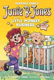 JUNIE B JONES AND A LITTLE MONKEY BUSINESS GRAPHIC NOVEL