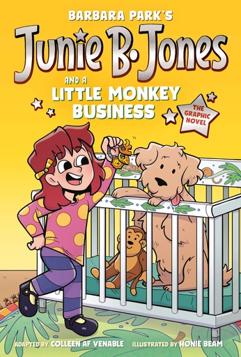 JUNIE B JONES AND A LITTLE MONKEY BUSINESS GRAPHIC NOVEL