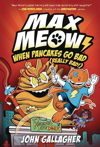 MAX MEOW 6 WHEN PANCAKES GO BAD (REALLY BAD)