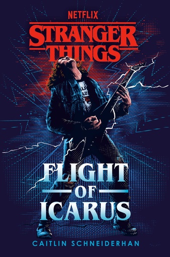 STRANGER THINGS FLIGHT OF ICARUS
