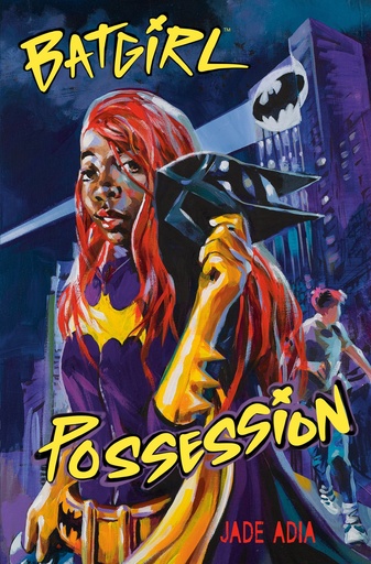 BATGIRL POSSESSION